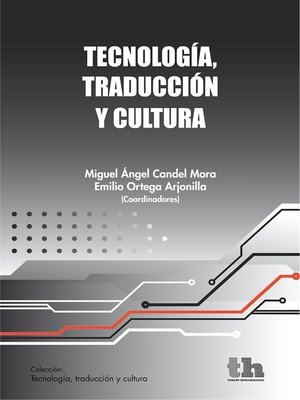 cover image of Tecnología, traducción y cultura